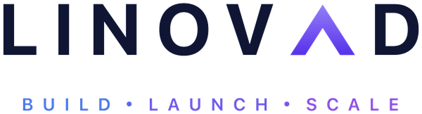 LINOVAD — Build. Launch. Scale.